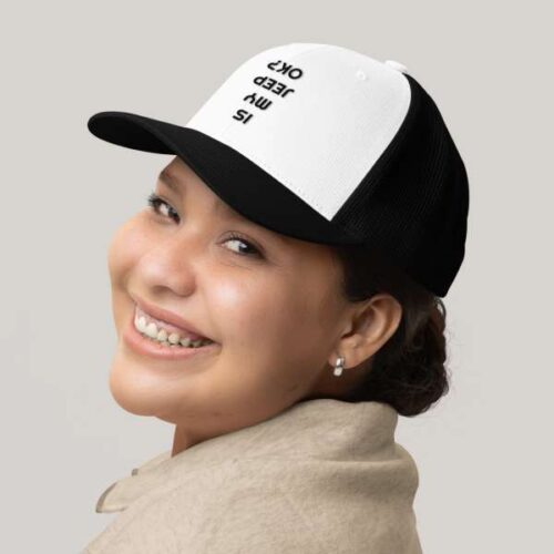 Is My Jeep OK - Trucker Cap - Mockup