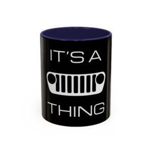 It's a (JL) Grille Thing - Black Accent Coffee Mug