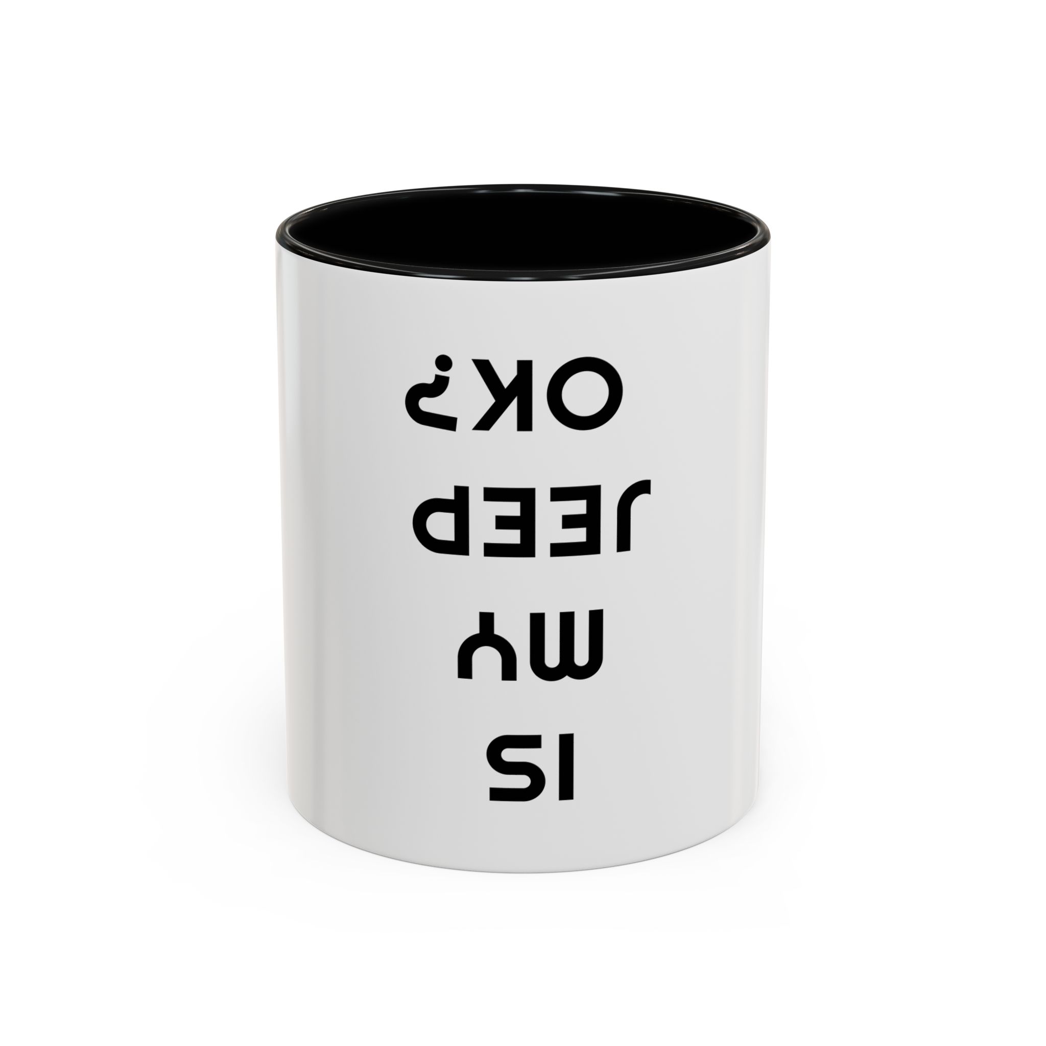 Is My Jeep OK? - White Accent Coffee Mug