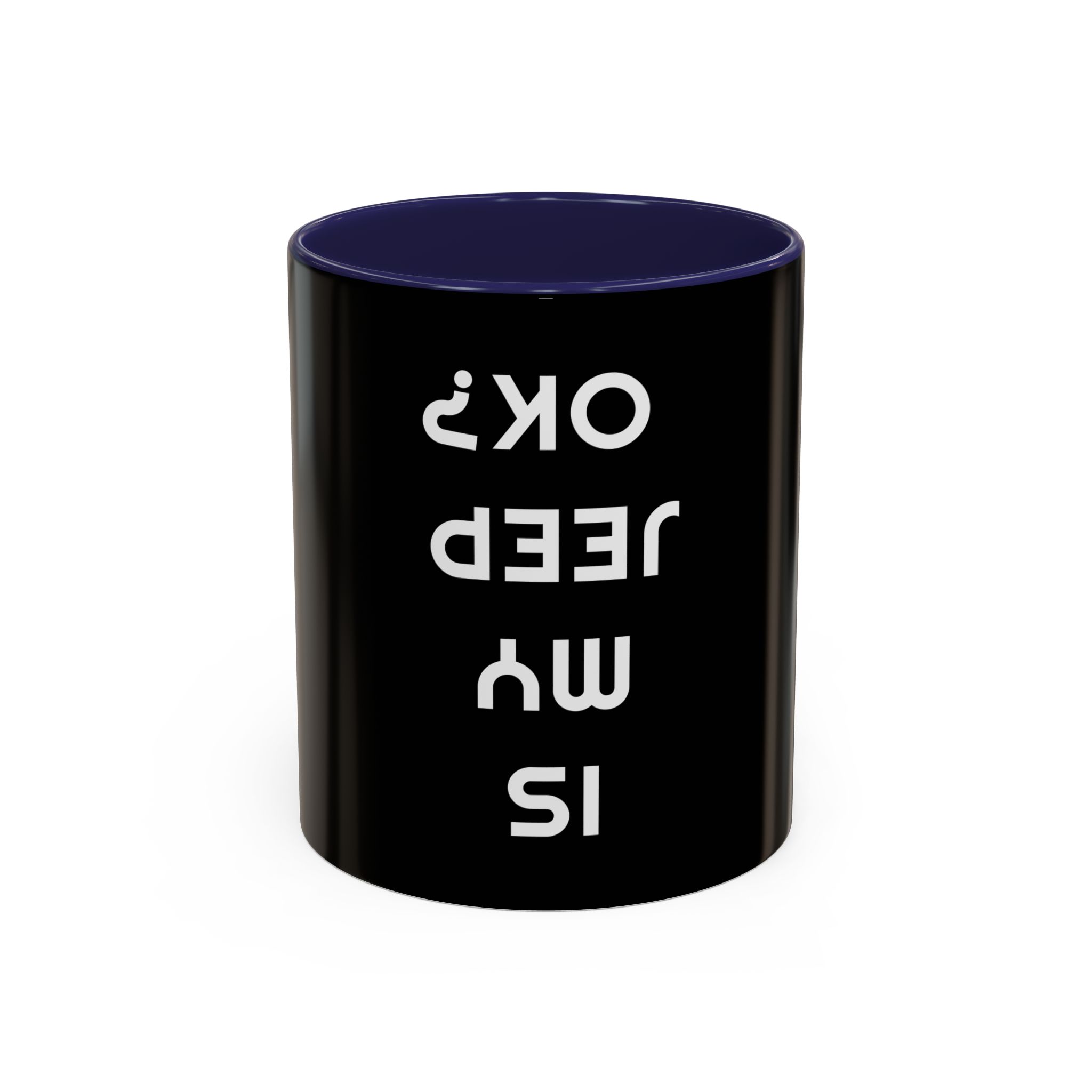 Is My Jeep OK? - Black Accent Coffee Mug